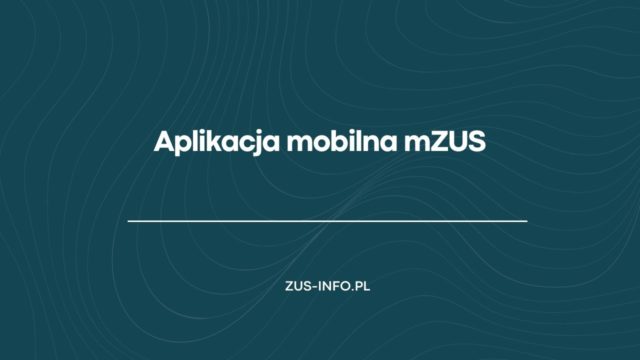Aplikacja mobilna mZUS