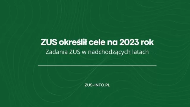 Cele ZUS 2023