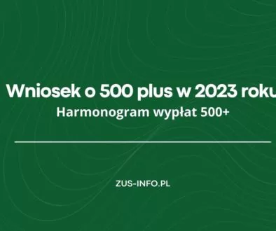 Wniosek o 500 plus w 2023 roku